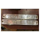 2 aluminum South Bend signs