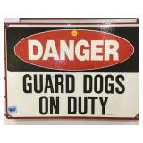 METAL DANGER GUARD DOGS ON DUTY SIGN