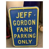 Jeff Gordon fans parking only metal sign