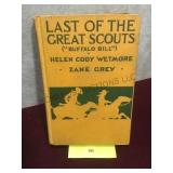 Zane Grey, Last of the Great Scouts, , HB,