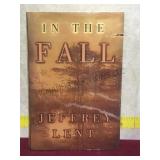 Novel (IN THE FALL) autographed by author J