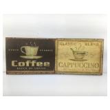 2 vintage style metal signs. Coffee and