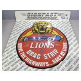 New Metal sign. NIB. Lions Drag Strip.