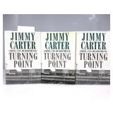 3 Signed Jimmy Carter ï¿½Turning Pointï¿½ Books