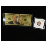 2020 Gold foil Trump Banknote & 2020 Trump Penny