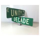 Street signage. Unity , Decade.