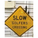 SLOW GOLFERS CROSSING METAL SIGN