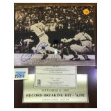 'RECORD BREAKING HIT' PLAQUE AUTOGRAPHED PETE ROSE 'RECORD BREAKING HIT' PLAQUE AUTOGRAPHED PETE ROSE