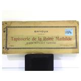 QUEEN MATHILDAS TAPESTRY FOLD-OUT CIRCA 1910