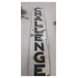 METAL CHALLENGE SIGN