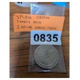 SPLASH CASINO $1 GAMING TOKEN