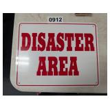 PLASTIC DISASTER AREA SIGN