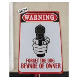 BEWARE OF OWNER SIGN