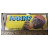 BLACK AMERICAN , MAMMY ORANGES SIGN