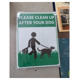 PLEASE CLEAN UP AFTER YOUR DOGS SIGN