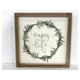 Primitives by Kathy "Enjoy Life"  wall sign