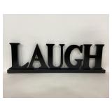 3D Laugh painted wood sign