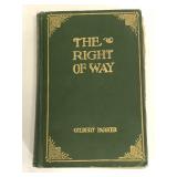 Antique "The Right of Way" Gilbert Parker novel