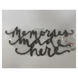 Memories Made Here metal word sign