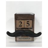 New mustache dashing block calendar/ caddy