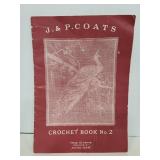 1917 J. & P. Coats vintage Crochet book No. 2