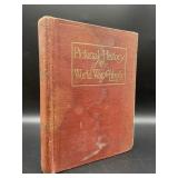 Antique Pictorial History of World War for Liberty