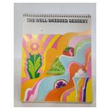 The well dressed dessert recipe book