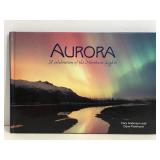 "Aurora A Celebration of the Northern Lights" book