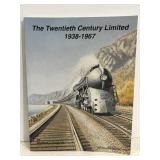 The Twentieth Century Limited 1938-1967 book