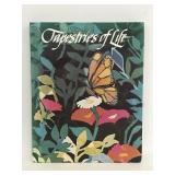 Tapestries of Life hardcover book