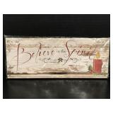 New unopened wood Believe home decor sign