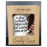 New Simply Sassy "A Day Without Coffee" mug