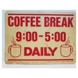 1984 coffee break sign