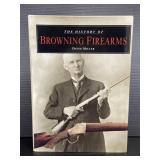 The History of Browning Firearms hardcover book