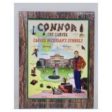 Autographed Connor the Carver 2006 book