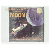 Bobby and Betty - Go To The Moon vinyl