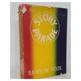 Vintage 1942 Story Parade Rainbow Book