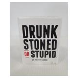 Drunk stoned or stupid party game