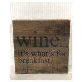 Wine is what