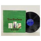 ZZ Top - Tres Hombres vinyl record album