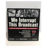 We Interrupt This Broadcast history book w/ audio
