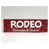 Rodeo Firewater & Dancin