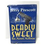 Deadly Sweet Ann Arbor MI murder mystery book