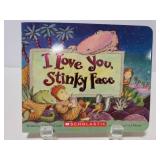 I Love You, Stinky Face childrens book