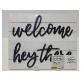 New 2pk signs, welcome & hey there
