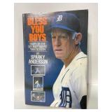 Detroit tigers Bless you boys by sparky Anderson