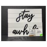 Stay awhile hanging wall decor signs