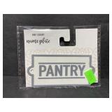 New pantry metal nameplate