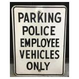 Vintage police parking sign