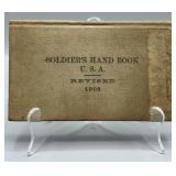 1908 U.S. Army Soldier Handbook - SEE DESC